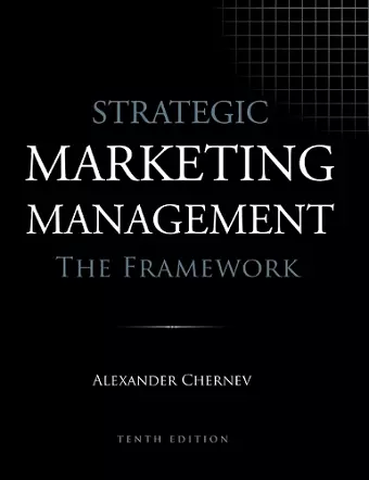 Strategic Marketing Management - The Framework, 10th Edition cover
