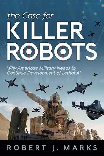 The Case for Killer Robots cover