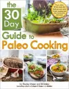 The 30-Day Guide to Paleo Cooking cover