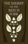 The Sheriff of the Beech Fork cover