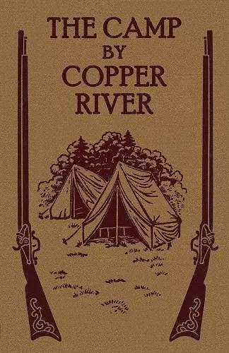 The Camp by Copper River cover