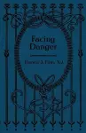 Facing Danger cover