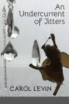 An Undercurrent of Jitters cover