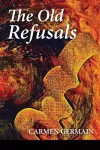 The Old Refusals cover