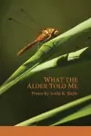 What the Alder Told Me cover