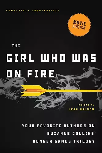 The Girl Who Was on Fire (Movie Edition) cover