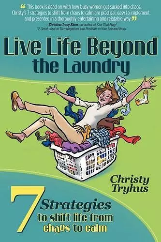 Live Life Beyond the Laundry cover