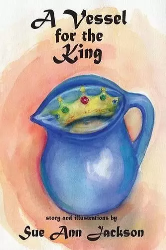 A Vessel for the King cover