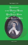 Introduction to the Dwelling Places of the Interior Castle of Saint Teresa of Avila cover