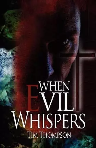 When Evil Whispers cover
