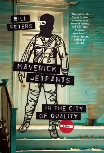 Maverick Jetpants in The City of Quality cover