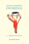 Young Children's Drawings as a Mirror of Development cover