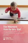 Free Movement from the Very Start cover