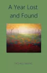 A Year Lost and Found cover