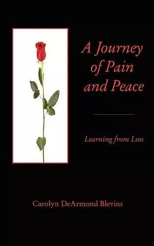 A Journey of Peace and Pain cover