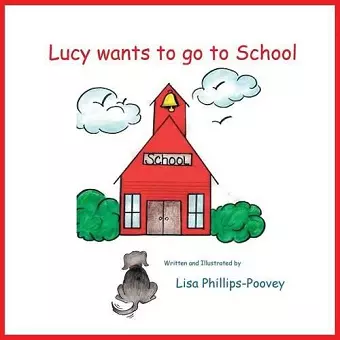 Lucy Wants to Go to School cover