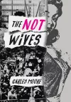 The Not Wives packaging