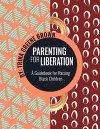 Parenting For Liberation packaging