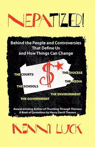 NEPATIZED! Behind the People and Controversies That Define Us and How Things Can Change cover