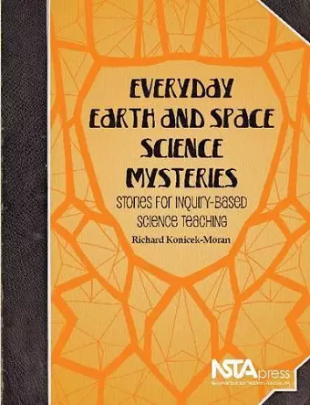 Everyday Earth and Space Science Mysteries cover