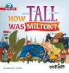 How Tall was Milton? cover