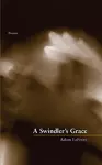 A Swindler`s Grace cover