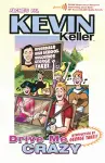 Kevin Keller: Drive Me Crazy cover
