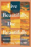 Live Beautifully, Die Beautifully cover