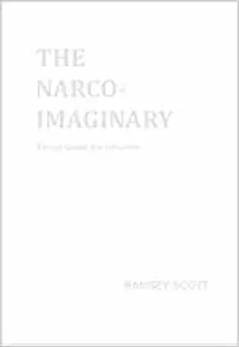 Narco Imaginary: Essays und Influence cover