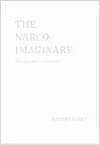 Narco Imaginary: Essays und Influence cover
