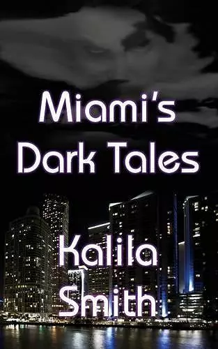 Miami's Dark Tales cover