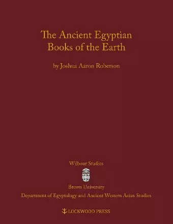 The Ancient Egyptian Books of the Earth cover