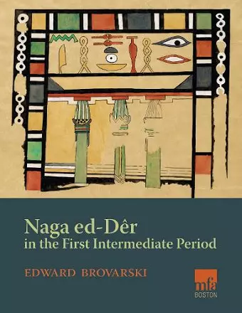 Naga ed-Deir in the First Intermediate Period cover