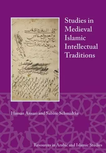 Studies in Medieval Islamic Intellectual Traditions cover