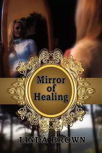 Mirror of Healing cover