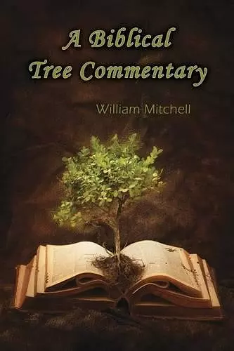 A Biblical Tree Commentary cover