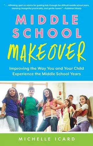 Middle School Makeover cover