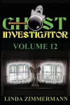 Ghost Investigator Volume 12 cover