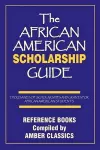 The African American Scholarship Guide cover