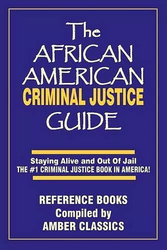 The African American Criminal Justice Guide cover