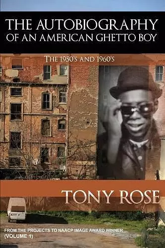 The Autobiography of an American Ghetto Boy - The 1950's and 1960's cover