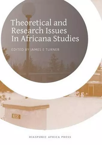 Theoretical and Research Issues in Africana Studies cover