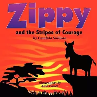 Zippy and the Stripes of Courage cover