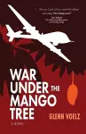 War Under the Mango Tree cover