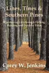 Lines, Tines & Southern Pines cover