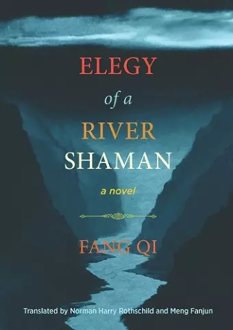Elegy of a River Shaman cover