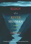 Elegy of A River Shaman cover