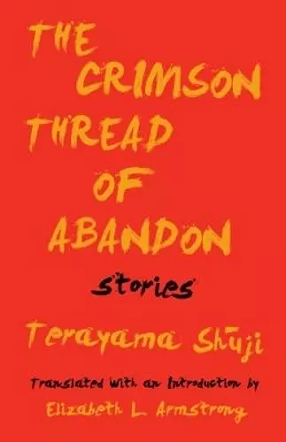 The Crimson Thread of Abandon Stories cover