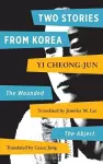 Two Stories by Yi Chong-jun cover