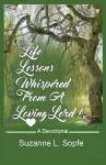 Life Lessons Whispered from a Loving Lord cover